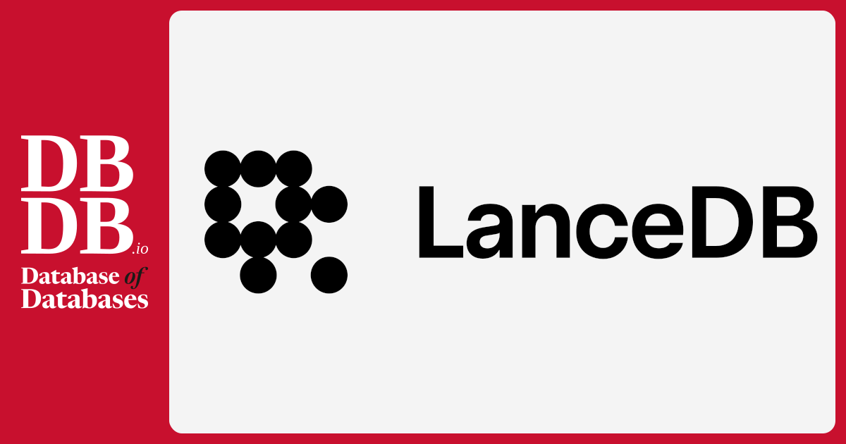 Lancedb Vector Database LanceDB · Database of Databases