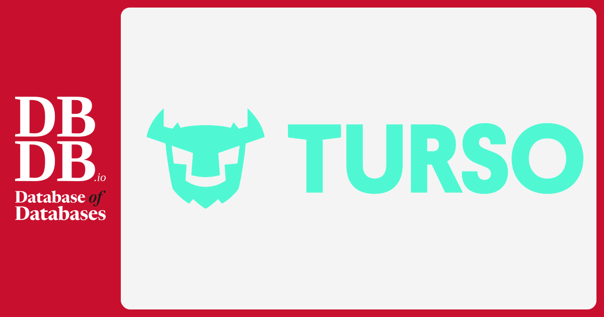Turso Turso · Database of Databases