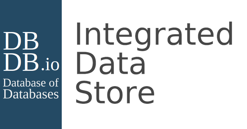 Integrated Data Store - Database of Databases